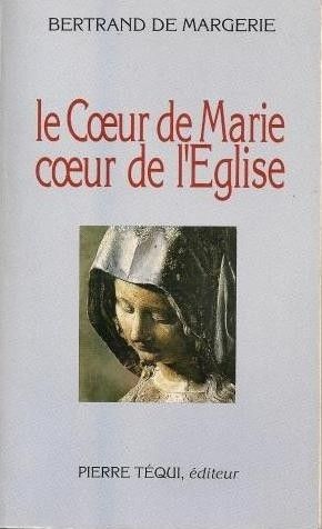 «El Corazón de María es el Corazón de la Iglesia», por Bertrand de Margerie,sj